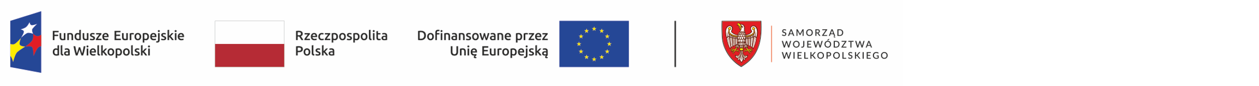 Zestawienie logotypów Fundusze Europejskie dla Wielkoposlki, Rzeczpospolita Polska,, Dofinnsowane przez Unię Europejską oraz Samorząd Województwa Wielkopolskiego