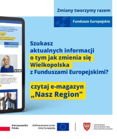 Na zdjęciu widać ekran tabletu w wyglądem strony, z prawej strony informacja, że jeśli szukasz informacji o naborach to czytaj e-magazyn Nasz Region