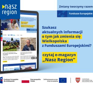 Na zdjęciu widać ekran tabletu w wyglądem strony, z prawej strony informacja, że jeśli szukasz informacji o naborach to czytaj e-magazyn Nasz Region