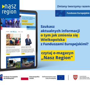 Na zdjęciu widać ekran tabletu w wyglądem strony, z prawej strony informacja, że jeśli szukasz informacji o naborach to czytaj e-magazyn Nasz Region