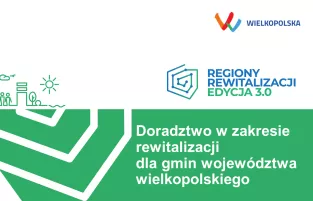 Doradztwo w zakresie rewitalizacji dla gmin województwa wielkopolskiego