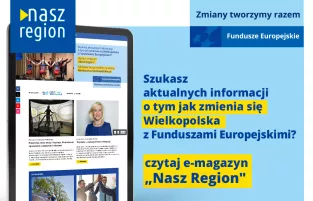 Na zdjęciu widać ekran tabletu w wyglądem strony, z prawej strony informacja, że jeśli szukasz informacji o naborach to czytaj e-magazyn Nasz Region