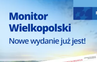 Na zdjęciu napis Monitor Wielkopolski nowe wydanie już jest, z prawej strony jest balon