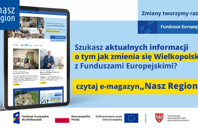 Na zdjęciu widać ekran tabletu w wyglądem strony, z prawej strony informacja, że jeśli szukasz informacji o naborach to czytaj e-magazyn Nasz Region