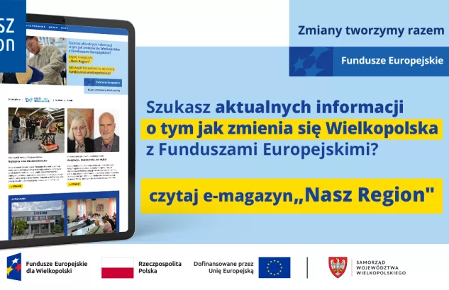 Na zdjęciu widać ekran tabletu w wyglądem strony, z prawej strony informacja, że jeśli szukasz informacji o naborach to czytaj e-magazyn Nasz Region