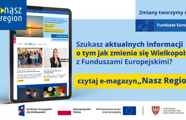 Na zdjęciu widać ekran tabletu w wyglądem strony, z prawej strony informacja, że jeśli szukasz informacji o naborach to czytaj e-magazyn Nasz Region