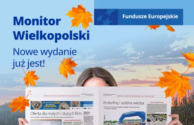 Na zdjęciu fragment gazety oraz w lewym górnym rogu hasło zachęcające do przeczytania Monitora Wielkopolskiego