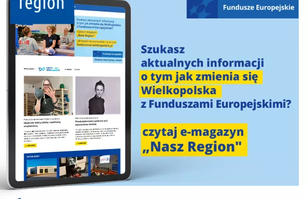 Na zdjęciu widać ekran tabletu w wyglądem strony, z prawej strony informacja, że jeśli szukasz informacji o naborach to czytaj e-magazyn Nasz Region