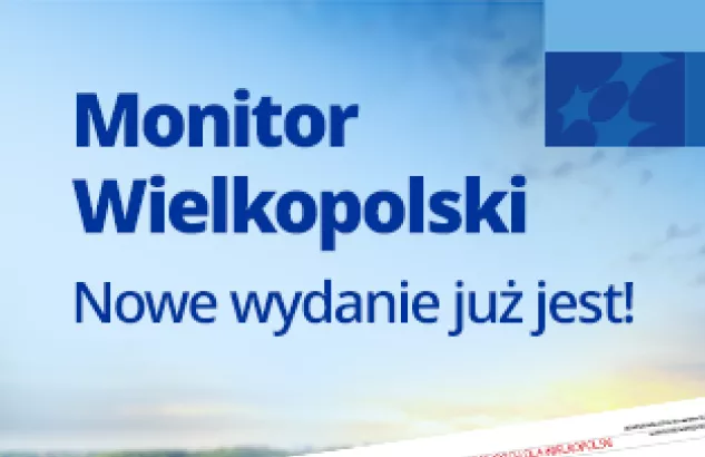 Na zdjęciu napis Monitor Wielkopolski nowe wydanie już jest, z prawej strony jest balon