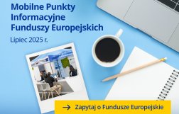 Mobilne Punkty Informacyjne Funduszy Europejskich